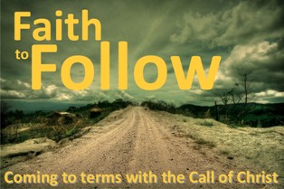 Faith to Follow