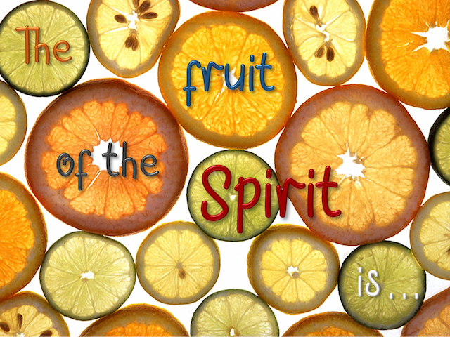 The fruit of the Spirit is