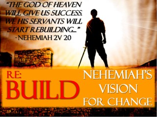 Re:Build - Nehemiah's Vision for Change