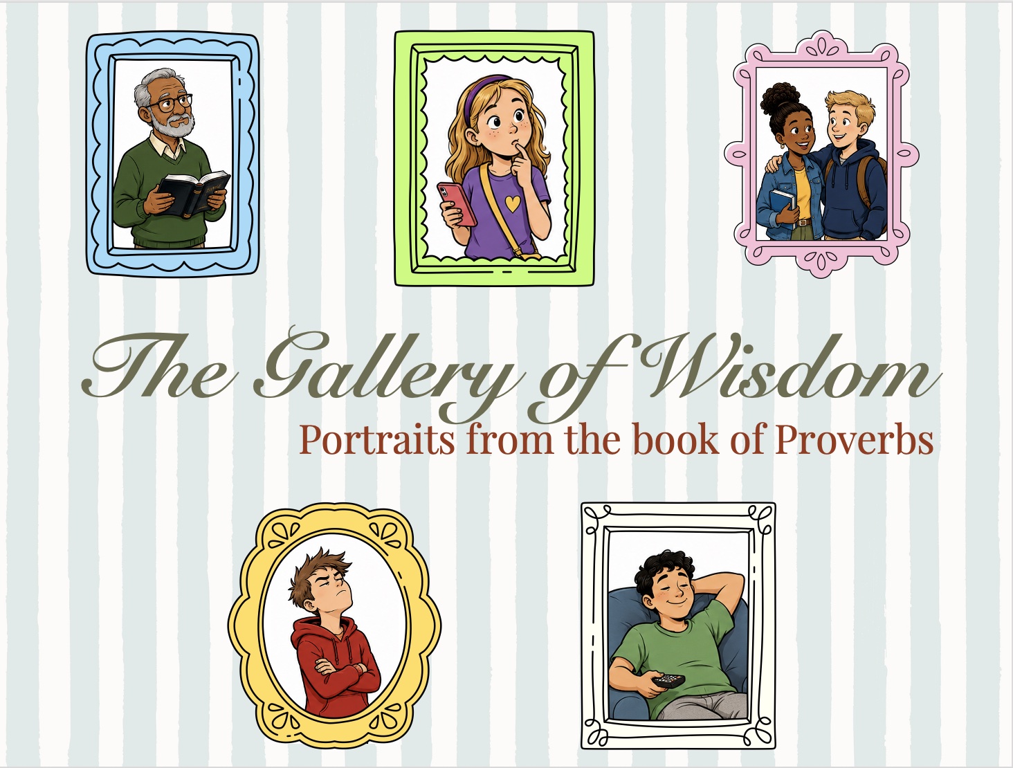 Gallery of Wisdom